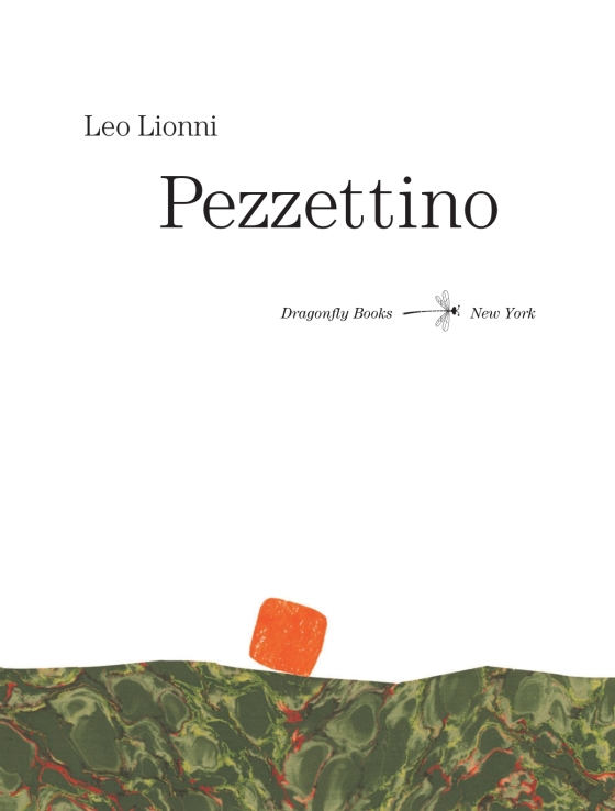 Letteratura per l'infanzia: Leo Lionni, Pezzettino ⋆