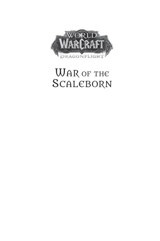 War of the Scaleborn (World of Warcraft: Dragonflight) - Penguin