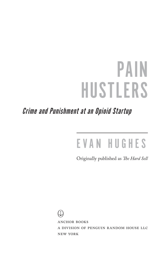 Pain Hustlers by Evan Hughes: 9780525566328