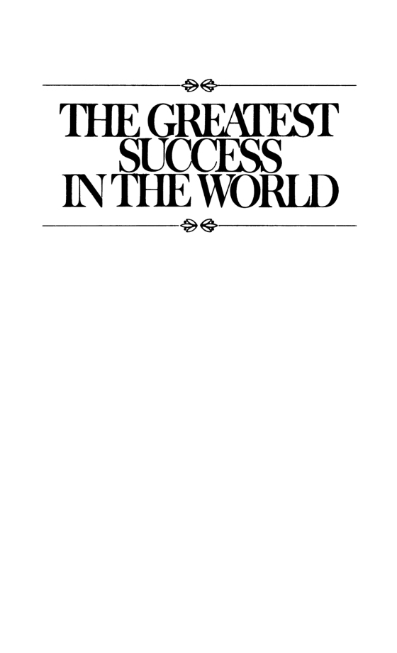 The Greatest Success in the World by Og Mandino: 9780553278255