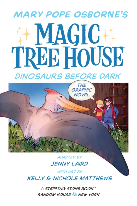 Dinosaurs Before Dark Graphic Novel (Magic by Laird, Jenny