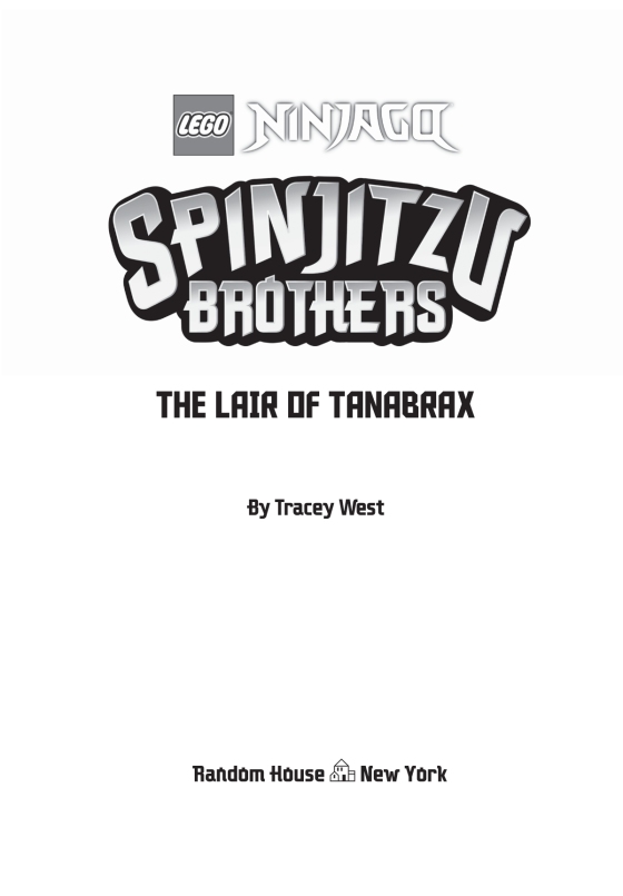Spinjitzu Brothers #2: The Lair of Tanabrax (LEGO Ninjago) by Tracey West:  9780593381434