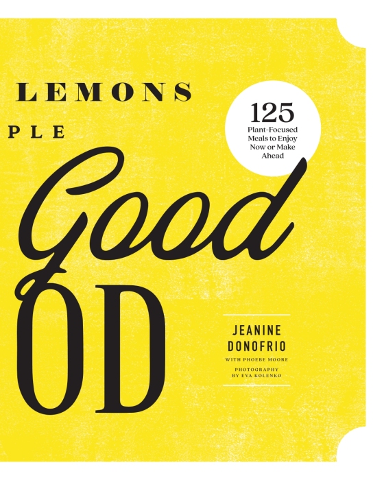 Love & Lemons Simple Feel Good Food - Love and Lemons