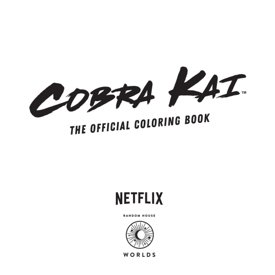 Cobra Kai: The Official Coloring Book - by Random House Worlds (Paperback)