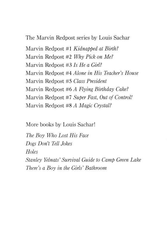 Set of 6 Marvin Redpost series books by Louis Sachar