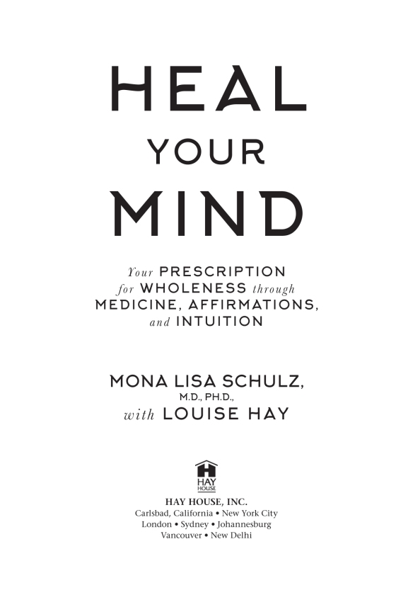 Louise Hay - The Fourth Emotional Center that Mona Lisa Schulz and