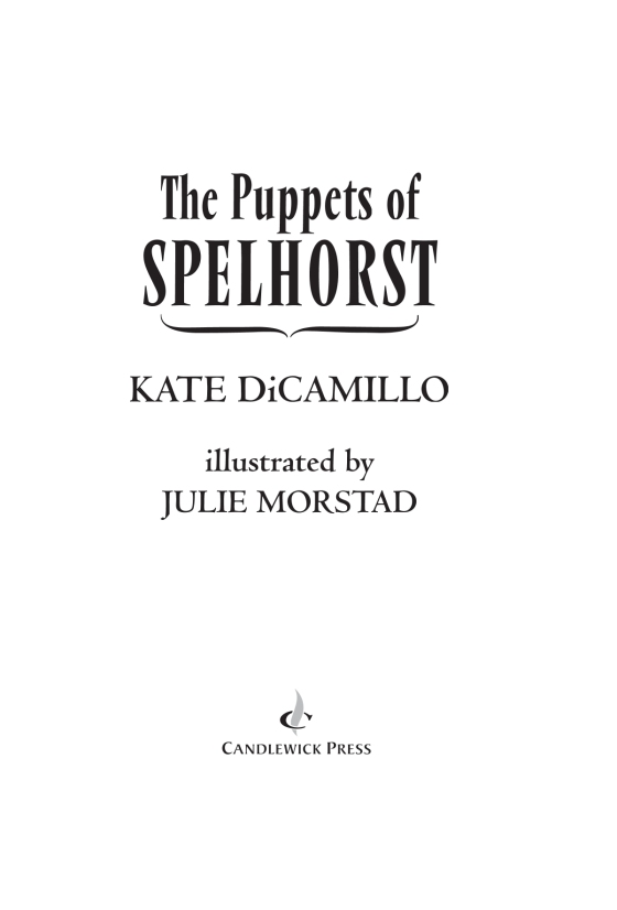 The Puppets of Spelhorst by Kate DiCamillo: 9781536216752