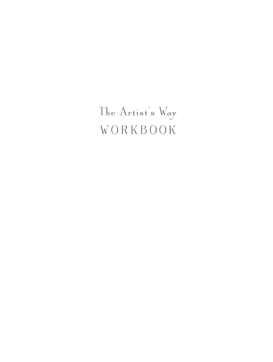 The Artist's Way Workbook, Office, The Artists Way Workbook By Julia  Cameronnew