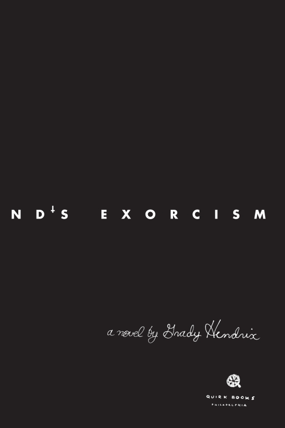  My Best Friend's Exorcism: A Novel: 9781594749766: Hendrix,  Grady: Books