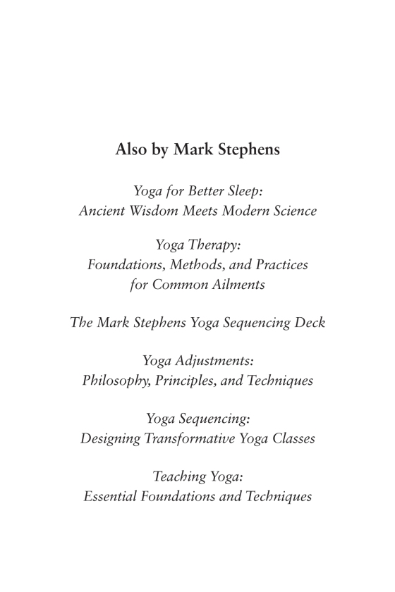 Yoga Adjustments : Philosophy, Principles, and Techniques by Mark  Stephens 9781583947708