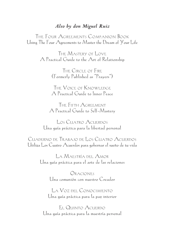 Los cuatro acuerdos [The Four Agreements]: Una guía práctica para la  libertad personal [A Practical Guide to Personal Freedom]