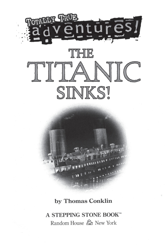 The Titanic Sinks Thomas Conklin Random House