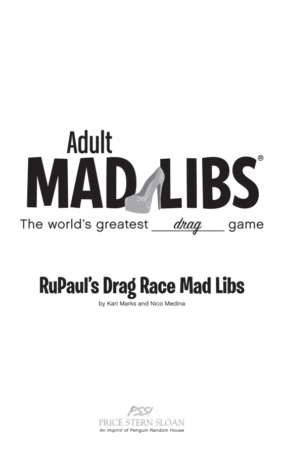 RuPaul's Drag Race Mad Libs - Penguin Random House Common Reads