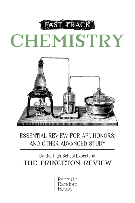  Fast Track: Chemistry: Essential Review for AP, Honors