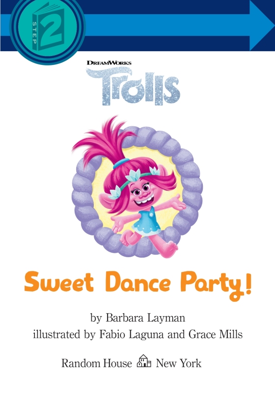 Sweet Dance Party! (DreamWorks Trolls) by Random House: 9780593431436