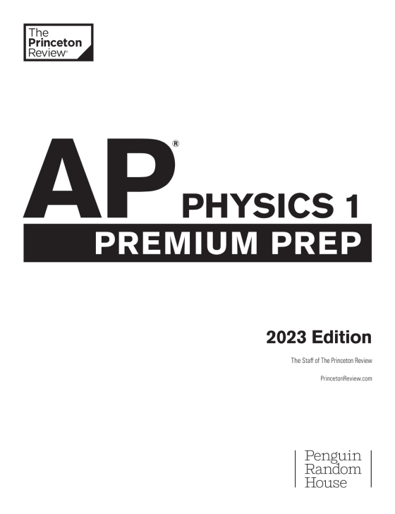 Princeton Review AP Physics 1 Premium Prep, 2023 Author The Princeton
