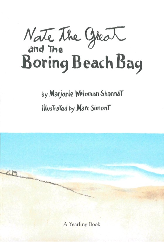 Nate the Great and the Boring Beach Bag – Author Marjorie Weinman ...
