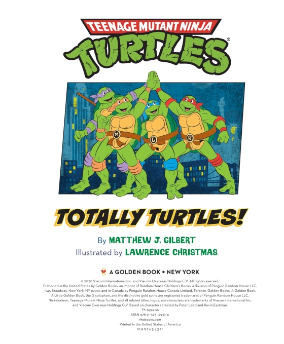 Totally Turtles! (Teenage Mutant Ninja Turtles) – Author Matthew J